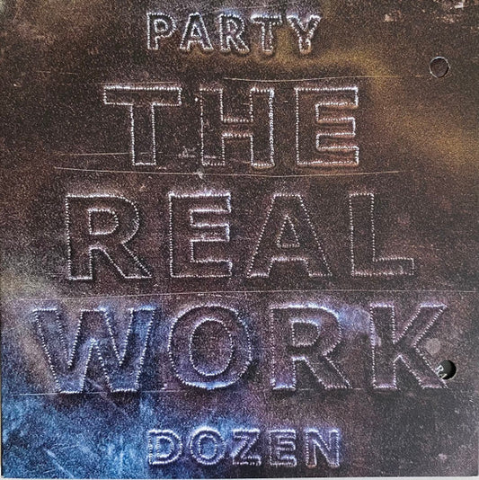 Party Dozen - The Real Work (CD, Album)
