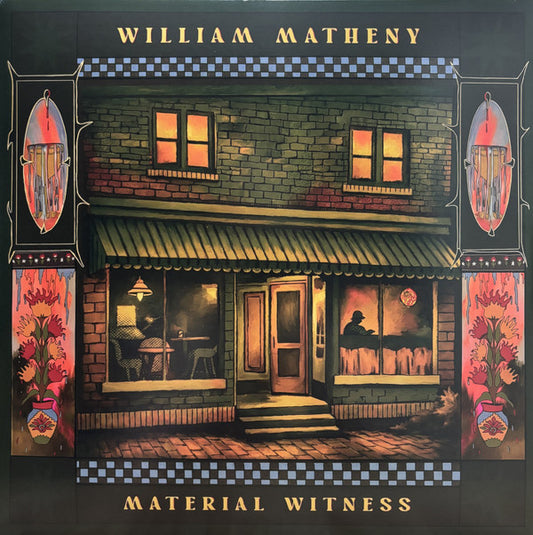 William Matheny - Material Witness (LP)