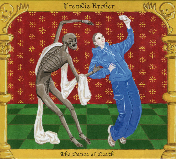 Frankie Archer - The Dance Of Death (CD, Album)