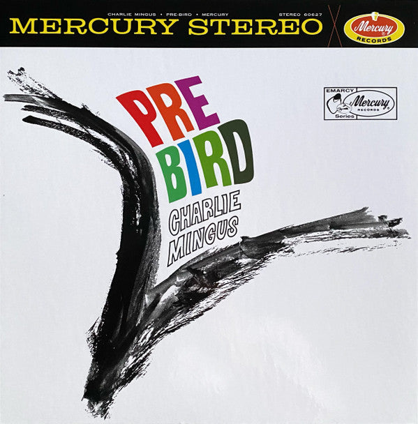 Charlie Mingus* - Pre-Bird (LP, Album, RE, RM, 180)