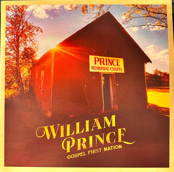 William Prince (6) - Gospel First Nation (LP, Album, RE)