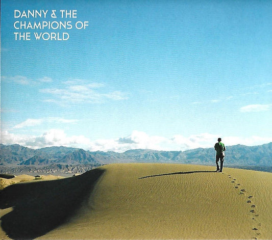 Danny & The Champions Of The World - You Are Not A Stranger Here (CD, Album, Dig)