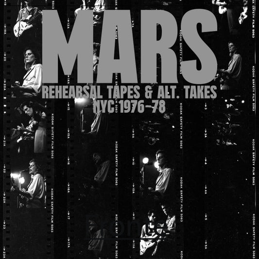 Mars (4) - Rehearsal Tapes And Alt-Takes NYC 1976-1978 (3xLP)