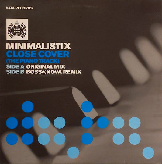 Minimalistix - Close Cover (The Piano Track) (12")