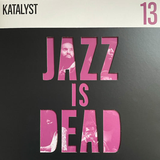 Katalyst (5), Ali Shaheed Muhammad & Adrian Younge - Jazz Is Dead 13 (LP, Album, Ltd, Pur)