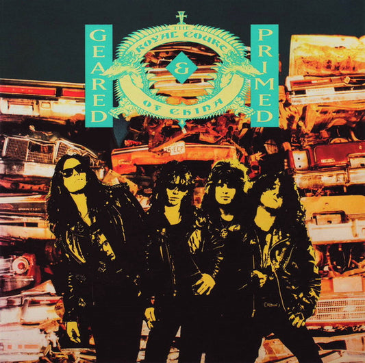 The Royal Court Of China - Geared & Primed (CD, Album, RE, RM)