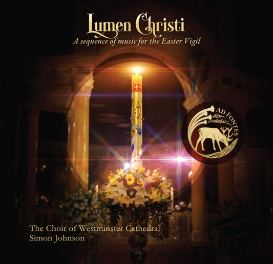 Westminster Cathedral Choir, Simon Johnson (9) - Lumen Christi: A Sequence Of Music For The Easter Vigil (CD)