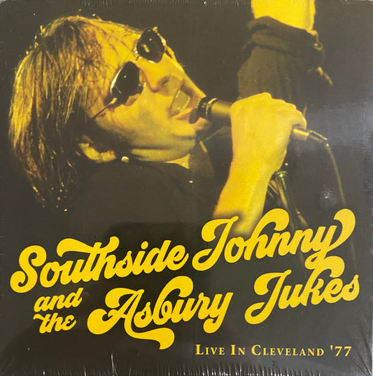 Southside Johnny And The Asbury Jukes* - Live In Cleveland ‘77 (CD, Album)