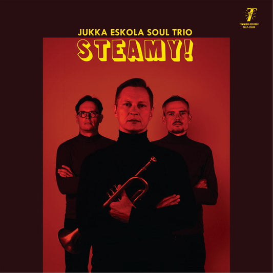 Jukka Eskola Soul Trio - Steamy! (LP, Album)