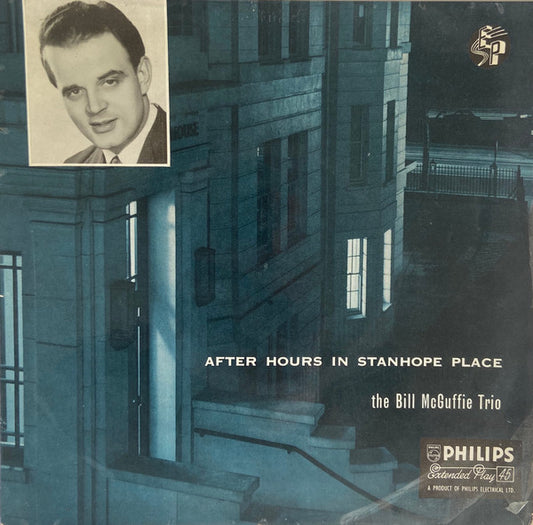 The Bill McGuffie Trio - After Hours In Stanhope Place (7", EP)