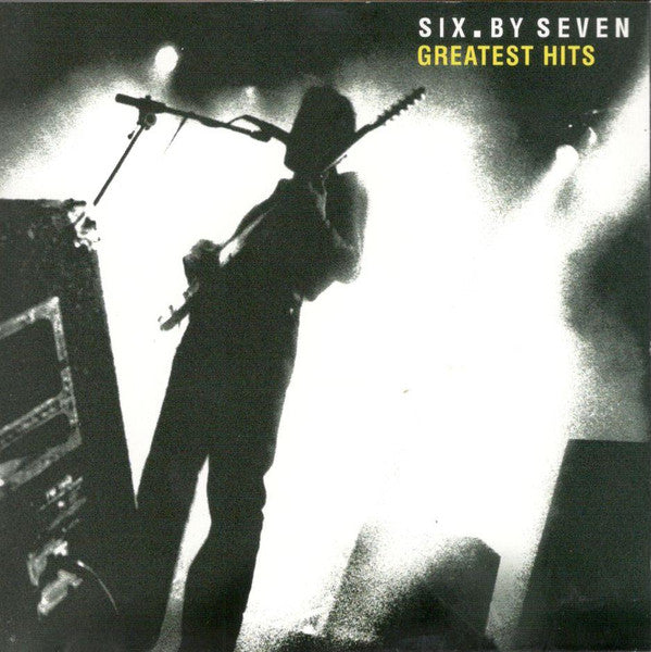 Six By Seven - Greatest Hits (CD, Comp)