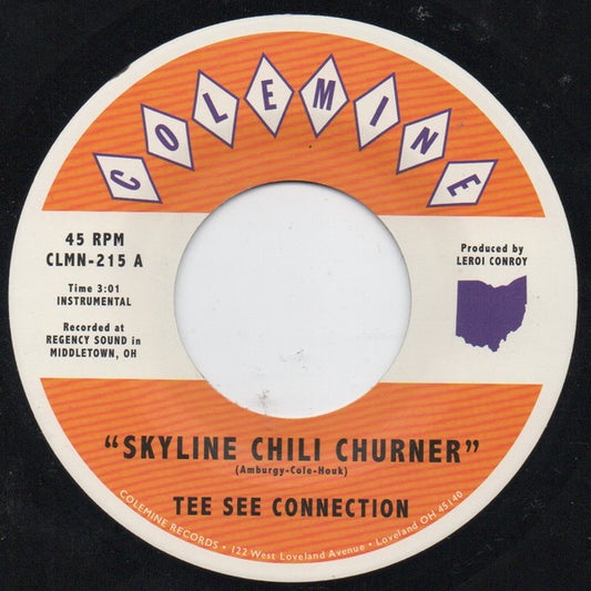 Tee See Connection - Skyline Chili Churner (7", Single, RE)