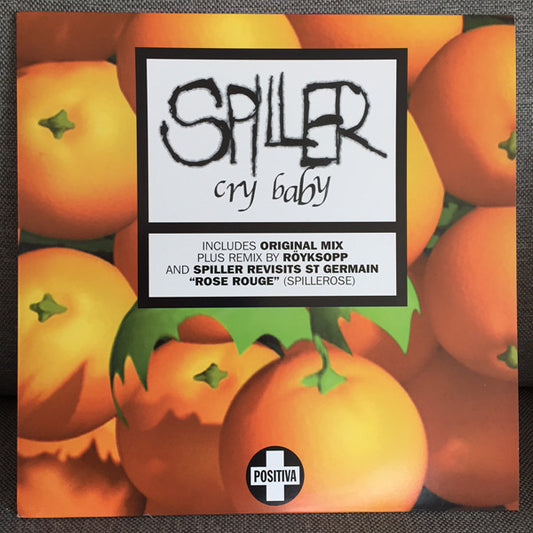 Spiller - Cry Baby (12")