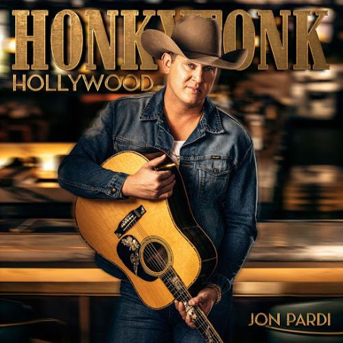 Jon Pardi - Honkytonk Hollywood (CD, Album)