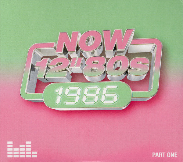 Various - Now 12" 80s: 1986 (Part One) (4xCD, Comp)