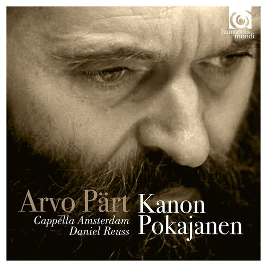 Arvo Pärt - Cappella Amsterdam, Daniel Reuss - Kanon Pokajanen (CD, Album)