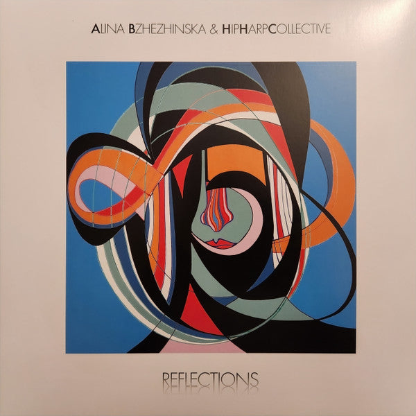 Alina Bzhezhinska & HipHarpCollective - Reflections (2xLP, Album)