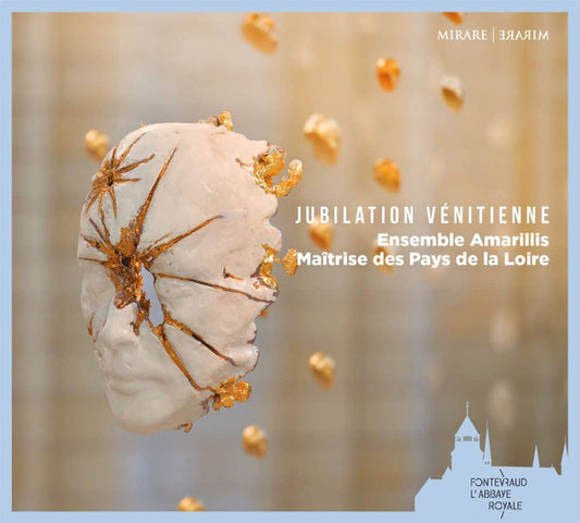 Ensemble Amarillis*, Maîtrise Des Pays De La Loire* - Jubilation Vénitienne (CD, Album)