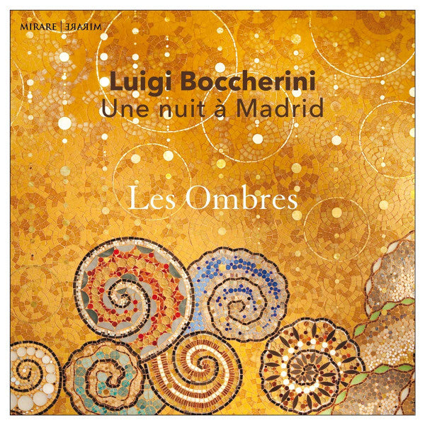 Boccherini*, Les Ombres (3) - Une Nuit à Madrid (CD, Album)