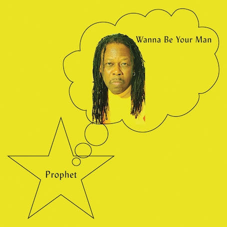 Prophet (15) - Wanna Be Your Man (LP, Album)