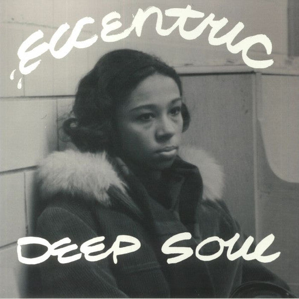 Various - Eccentric Deep Soul (LP, Album, Comp, Ltd, Opa)