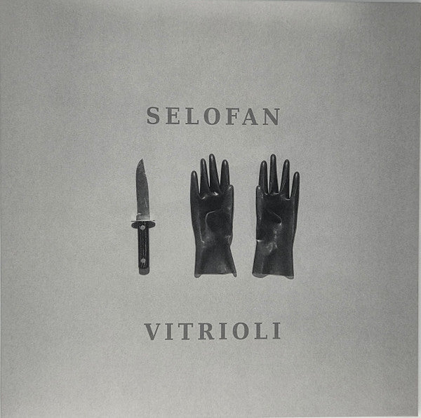 Selofan - Vitrioli (LP, Album, Ltd, RE, Spl)