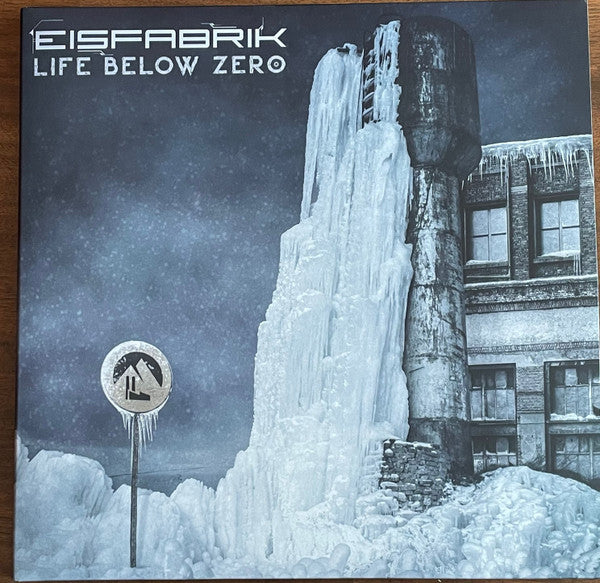 Eisfabrik - Life Below Zero (2xLP, Album, Blu)