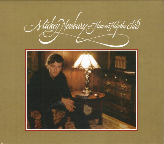 Mickey Newbury - Heaven Help The Child (CD, Album, RE)