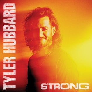 Tyler Hubbard - Strong (LP, Album, Tra)