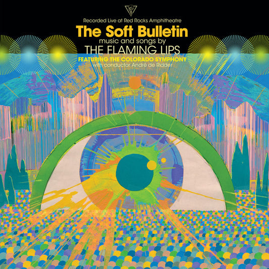 The Flaming Lips Featuring The Colorado Symphony* - (Recorded Live At Red Rocks Amphitheatre) The Soft Bulletin (2xLP, Album)