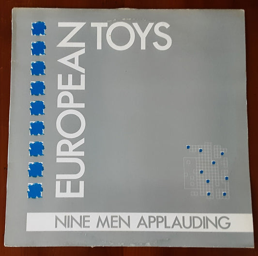 European Toys - Nine Men Applauding (LP, Album)