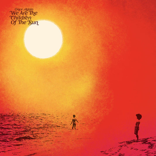 Various - Once Again We Are The Children Of The Sun (3xLP, Comp)