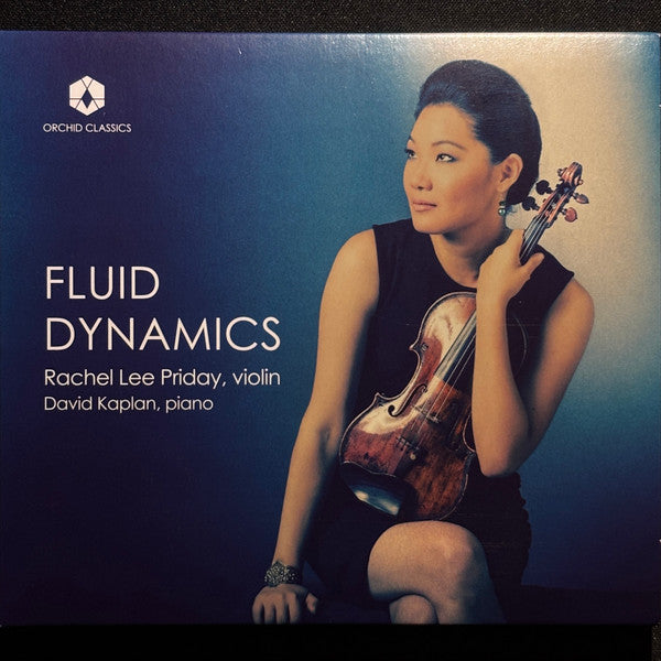 Rachel Lee Priday, David Kaplan - Fluid Dynamics (CD)