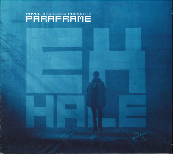 Pavel Khvaleyev Presents Paraframe - Exhale (CD, Album, Dig)