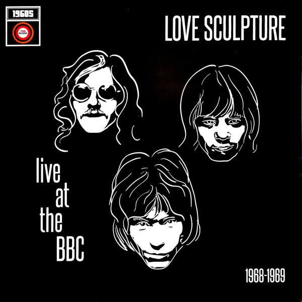 Love Sculpture - Live At The BBC 1968-1969 (LP, Mono, Unofficial)