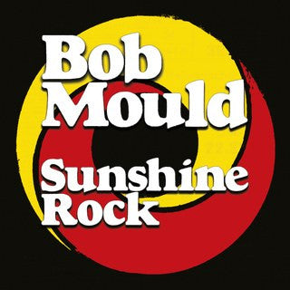 Bob Mould - Sunshine Rock (CD, Album)