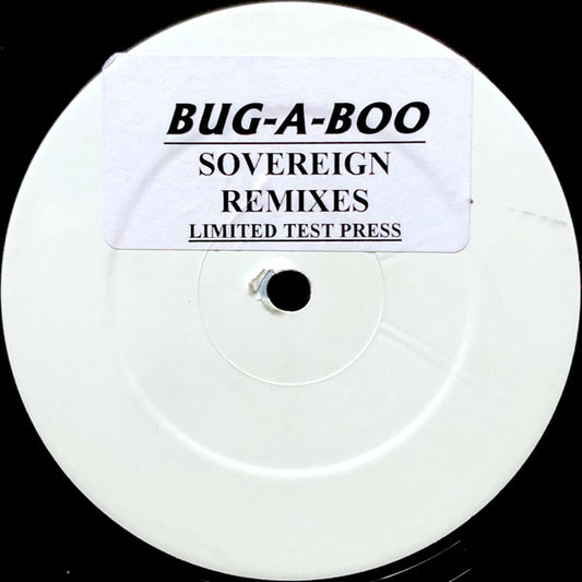 Sovereign - You Make Me Sick / Bug-A-Boo / Independent Women (Remixes) (12", Promo, Unofficial, W/Lbl)