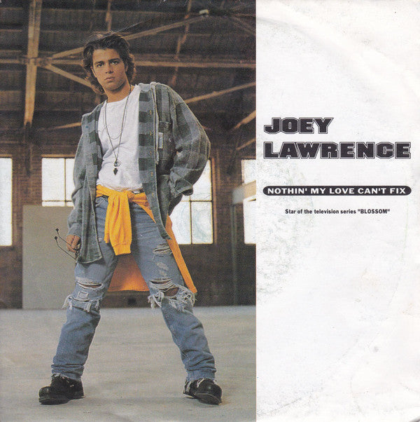 Joey Lawrence - Nothin' My Love Can't Fix (7", Single)