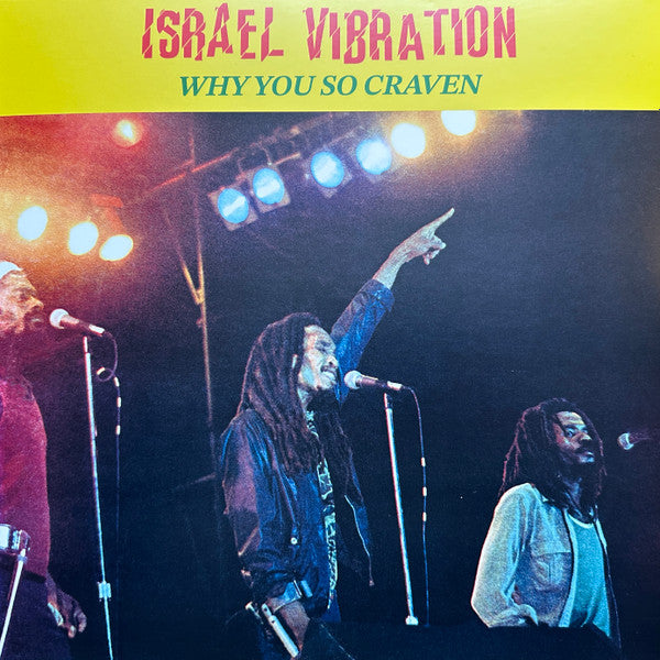 Israel Vibration - Why You So Craven (LP, Album, RE, RM, 180)