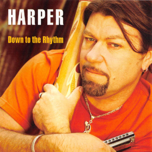Harper (8) - Down To The Rhythm (CD, Album)