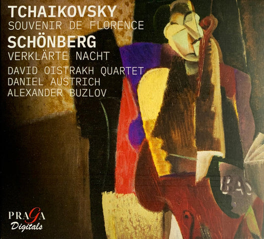 Tchaikovsky* / Schönberg*, David Oistrakh Quartet*, Daniel Austrich, Alexander Buzlov - Souvenir De Florence / Verklärte Nacht (CD)