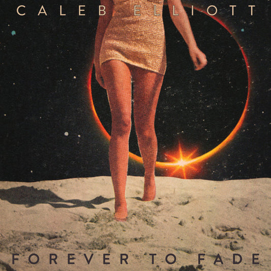 Caleb Elliott - Forever To Fade (CD, Album)