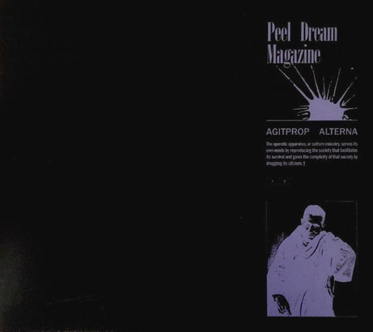 Peel Dream Magazine - Agitprop Alterna (CD, Album)