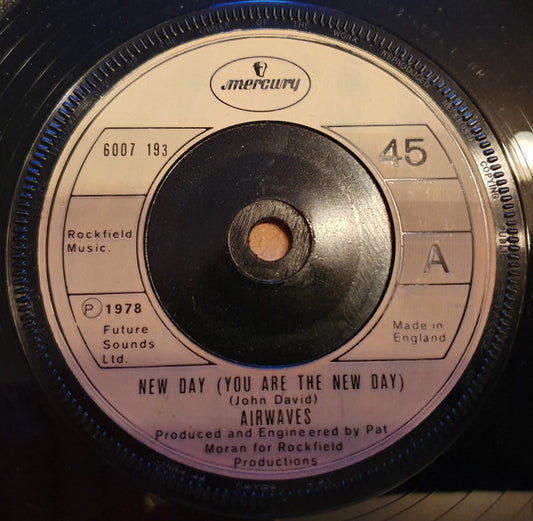 Airwaves (4) - New Day (You Are The New Day) (7", Bro)
