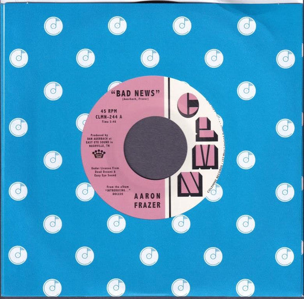 Aaron Frazer - Bad News / Done Lyin' (7", Single)