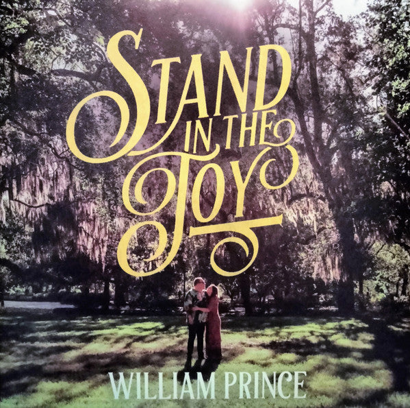 William Prince (6) - Stand In The Joy (LP, Album)