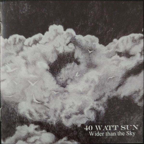 40 Watt Sun - Wider Than The Sky (CD, Album, RE, RM)