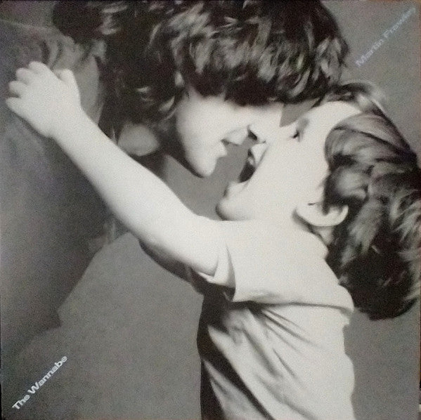 Martin Frawley* - The Wannabe (LP, Album, Ltd, Bab)