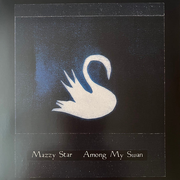 Mazzy Star - Among My Swan (LP, Album, RE)