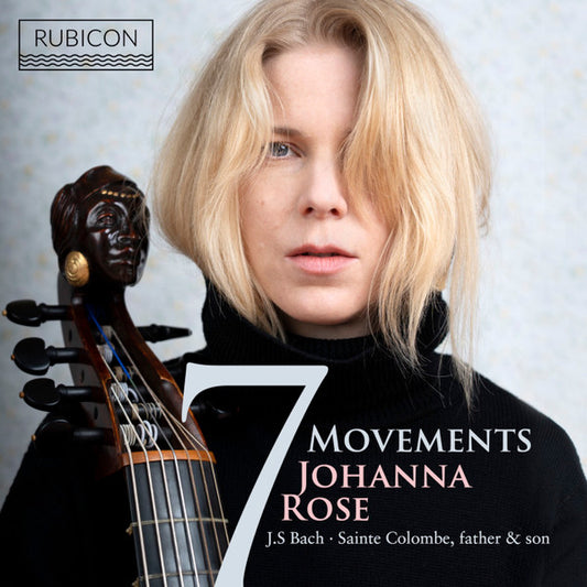Johanna Rose, J.S. Bach*, Sainte Colombe, Father & Son* - 7 Movements (CD, Album)